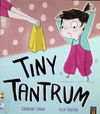Tiny Tantrum