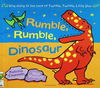Rumble, Rumble, Dinosaur
