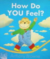 How Do You Feel?