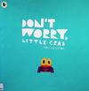 Don't Worry, Little Crab