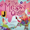 The Messy One