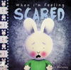 When I'm Feeling Scared