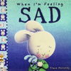 When I'm Feeling Sad