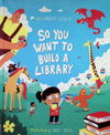 So You Want to Build a Library