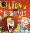 There's a Lion in My Cornflakes