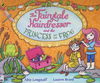 The Fairytale Hairdresser and the Princess and the Frog