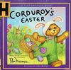 Corduroy's Easter