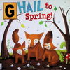 Hail to Spring!