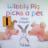 Wibbly Pig Picks a Pet