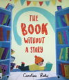 The Book Without a Story