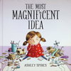 The Most Magnificent Idea