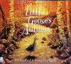 Little Goose's Autumn