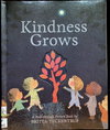 Kindness Grows