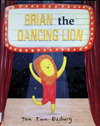 Brian the Dancing Lion