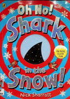 Oh No! Shark in the Snow!
