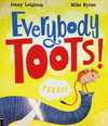 Everybody Toots!
