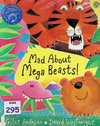 Mad About Mega Beasts!