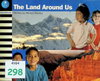 The Land Around Us