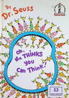 Oh, the THINKS You Can Think!