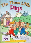 The Three Little Pigs