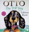 Otto the Top Dog