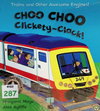 Choo Choo Clickety-Clack!