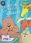 The Bear Who Wouldn't Share