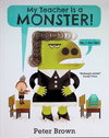 My Teacher Is a MONSTER!
