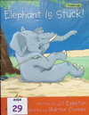 Elephant Is Stuck!