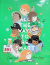 All the Ways to Be Smart