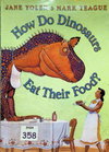 How Do Dinosaurs Eat Their Food?