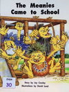The Meanies Came to School