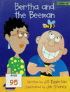 Bertha and the Beeman