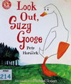 Look Out, Suzy Goose