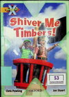 Shiver Me Timbers!
