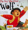 The Boy Who Cried Wolf