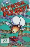 Fly High, Fly Guy!