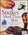 Snakes Shed Their Skin