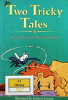 Two Tricky Tales