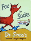 Fox in Socks: Dr. Seuss's Book of Tongue Tanglers