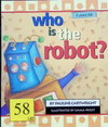 Who Is the Robot?