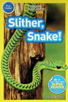 Slither, Snake!