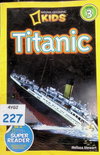 Titanic (National Geographic Kids Readers, Level 3)