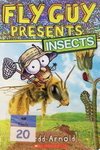Fly Guy Presents: Insects