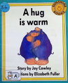 A Hug Is Warm