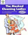 The Masked Cleaning Ladies