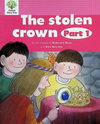 The Stolen Crown (Part 1 )