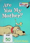 Are You My Mother?