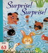 Surprise! Surprise!