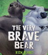 The Very Brave Bear